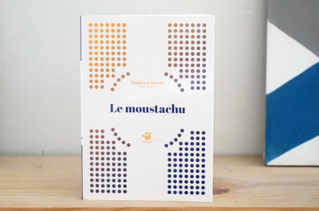 Delphine Perret - Le moustachu